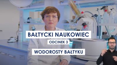 Bałtycki Naukowiec | Odc. 3: Wodorosty Bałtyku